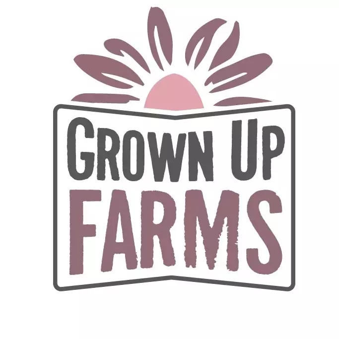 Grown Up Farms